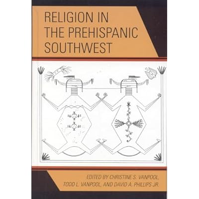 Religion in the Prehispanic Southwest