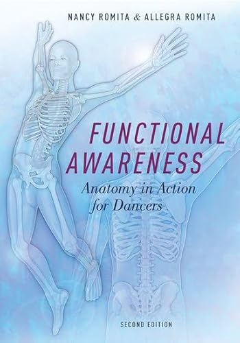 Functional Awareness: Anatomy in Action for Dancers