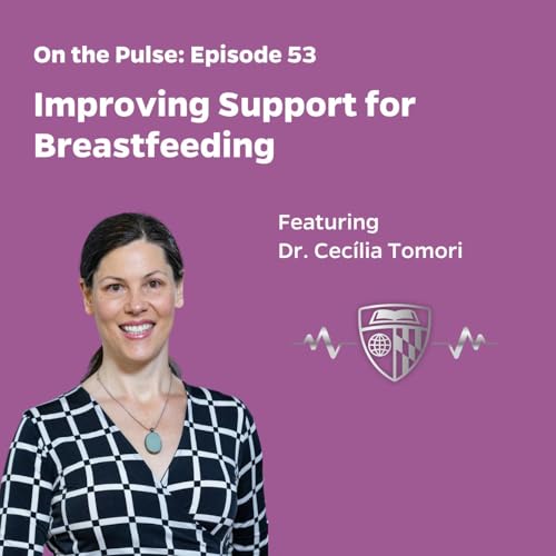 『Episode 53: Improving Support for Breastfeeding』のカバーアート
