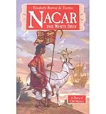  [(Nacar, the White Deer : A Story of Old Mexico)] [By (author) Elizabeth Borton de Trevino] published on (April, 2009)