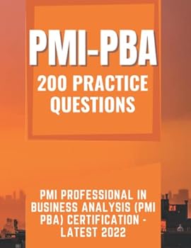 Practice Question of PMI Professional in Business Analysis (PMI PBA) Certification - Latest