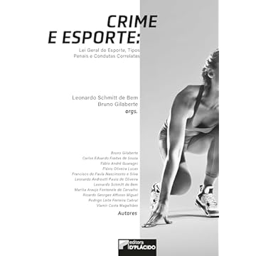 Capa do livro Crime e Esporte: lei Geral do Esporte, Tipos Penais e Condutas Correlatas