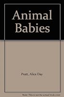 Animal Babies B002JSEHPK Book Cover