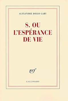Paperback S. ou L'espérance de vie [French] Book