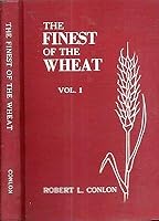1950S CHRISTIAN FINEST OF THE WHEAT FROM HOLLYWOOD FLORIDA ROBERT L. CONLON B0854N4FT3 Book Cover