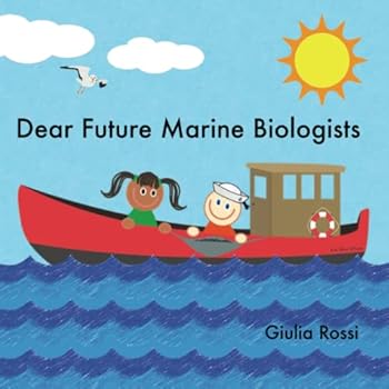 Paperback Dear Future Marine Biologists Book