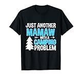 Photo Gallery citazione divertente per nonne - mamaw con un problema di campeggio maglietta Photo Gallery citazione divertente per nonne - mamaw con un problema di campeggio maglietta
