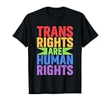 Transrechte sind Menschenrechte T-Shirt