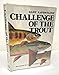Challenge of the Trout