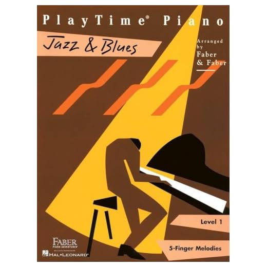 PlayTime Piano: Jazz and Blues - Level 1 | Beginner Sheet Music Songbook for Kids | Easy Jazz and Blues Arrangements for Young Pianists | Faber Piano Method Book for Early Learners