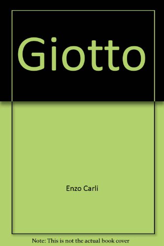 Giotto: 8 color illustrations; 64 black and white illustrations (Astra collection. Masters in art miniatures)
