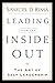 Leading from the Inside Out: The Art of Self-Leadership