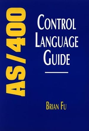 AS/400 Control Language Guide: 9780471611523: Computer Science Books ...