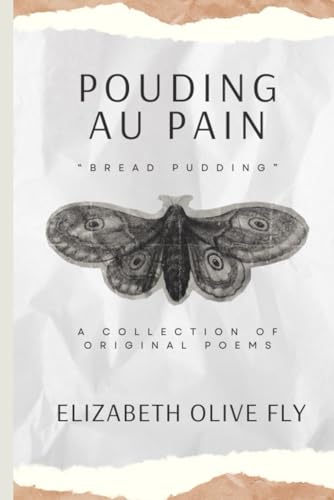 pouding au pain: "bread pudding"