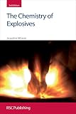 The Chemistry of Explosives: Rsc (Rsc Paperbacks) (English Edition)