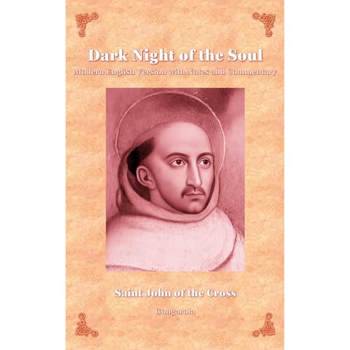 Dark Night of the Soul by Saint John of the Cross, Gonzalo García Olagorta - Gongarola episode artwork