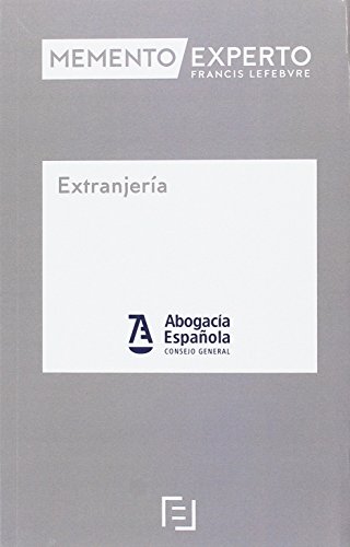 Memento Experto Extranjería Memento Experto Extranjería