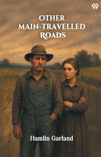 Other Main-Travelled Roads 9371468408 Book Cover