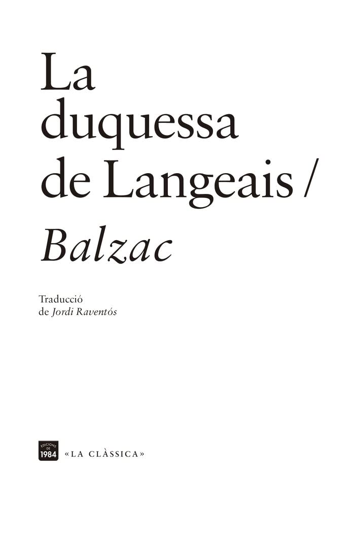 La duquessa de Langeais édition grand format texte intégral pour lire sans fatigue