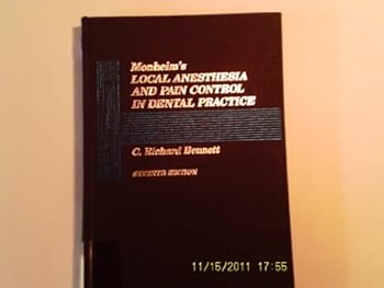 Monheim's Local Anesthesia and Pain Control in Dental Practice