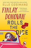 Finlay Donovan Rolls the Dice (The Finlay Donovan Series, 4)