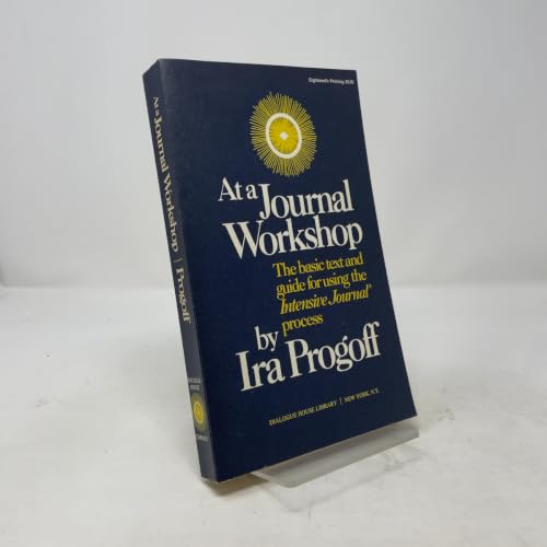 At a Journal Workshop: The Basic Text & Guide f... B001V872QU Book Cover