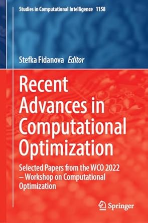 Buy Recent Advances in Computational Optimization: Selected Papers from ...