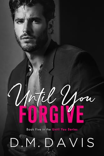 Until You Forgive (Until You Book 5)
