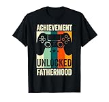 Achievement Unlocked Fatherhood Dad Announcement Gamer T-Shirt