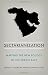 Sectarianization: Mapping the New Politics of the Middle East