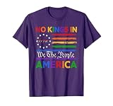 Patriotic Pro-Democracy Protest June 14 No Kings In America T-Shirt