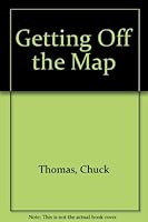 Getting Off the Map 0934793425 Book Cover