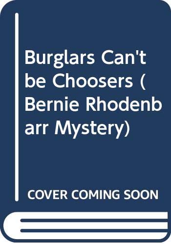 Burglars Can't Be Choosers 0453009328 Book Cover