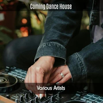 Coming Dance House