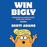 Cover of Win Bigly (2nd Edition)
