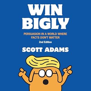 Page de couverture de Win Bigly (2nd Edition)
