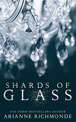 Shards of Glass: A Free Hollywood Romance (The Glass Trilogy Book 1)