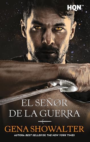 El señor de la guerra: 313 (HQN)