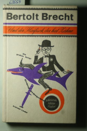 Und Der Haifisch Der Hat Zähne Original Und der Haifisch, der hat Zähne. Die großen Songs und kleinen Lieder