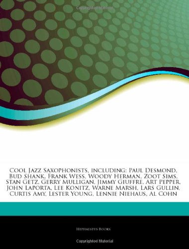 Photo de Articles on Cool Jazz Saxophonists, Including: Paul Desmond, Bud Shank, Frank Wess, Woody Herman, Zoot Sims, Stan Getz, Gerry Mulligan,...