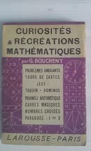 Download Curiosités et récréations mathématiques : Par Gaston Boucheny,... 6e à 10e mille PDF