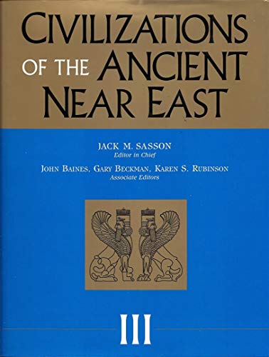 Civilizations of the Ancient Near East (Part 6 Economy and Trade, Part 7 Technology and Artistic Production, Part 8...