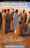 Hablemos de Jesús y su iglesia: Guía de Estudios para grupos pequeños 0816390843 Book Cover