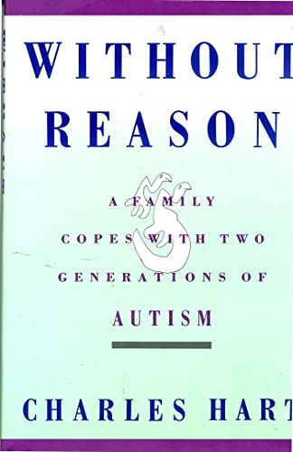 Without Reason: A Family Copes With 2 Generatio... 0060161434 Book Cover