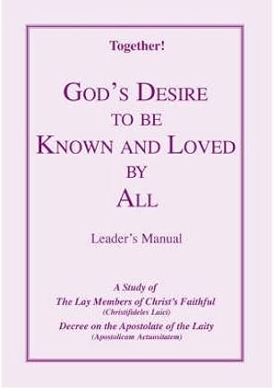 God's Desire to Be Known and Loved by All - Leader's Manual (Paperback) - Common