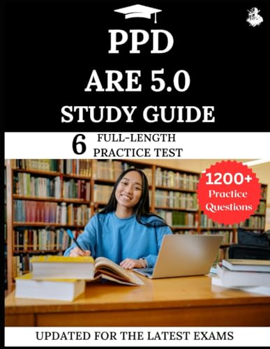 PPD ARE 5.0 Study Guide: Your Complete Handbook System for All Six Divisions: Includes Practice Questions, Full-Length Simulations, Step-by-Step ... Illustrations to Strengthen Design Logic cover