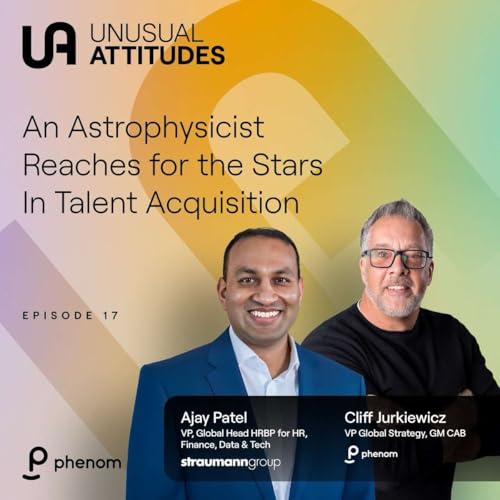 S1E17 - An Astrophysicist Reaches for the Stars in Talent Acquisition Podcast Por arte de portada