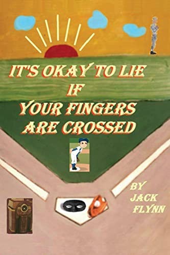 It's Okay to Lie: If Your Fingers Are Crossed
