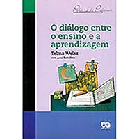 Dialogo Entre o Ensino e a Aprendizagem, O 8508072937 Book Cover
