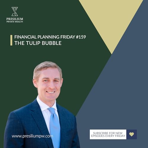 FPF 159 - The Tulip Bubble